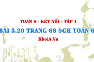 Bài 3.20 trang 68 SGK Toán 6 tập 1 Kết nối tri thức